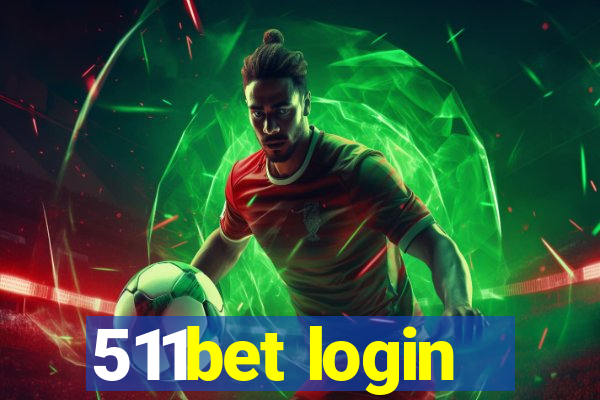 511bet login